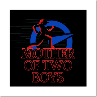 MOTHER OF TWO BOYS Posters and Art